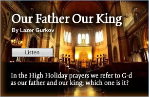 Avinu Malkeinu: Our Father Our King